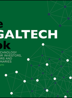【预订】The Legaltech Book - the Legal Technology Handbookfor Investors, Entrepreneurs and Fintech Visionaries