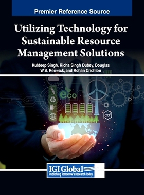 预订 Utilizing Technology for Sustainable Resource Management Solutions: 9798369348321