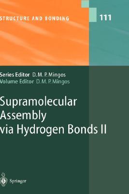 【预订】Supramolecular Assembly via Hydrogen Bonds II
