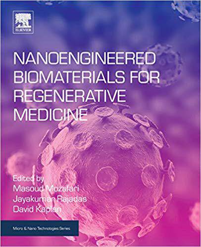 【预订】Nanoengineered Biomaterials for Regenerative Medicine