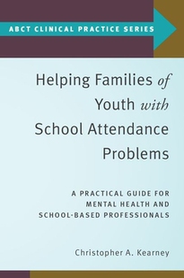 【预订】Helping Families of Youth with School Attendance Problems