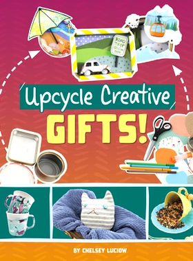 预订 Upcycle Creative Gifts!: 9781669086710
