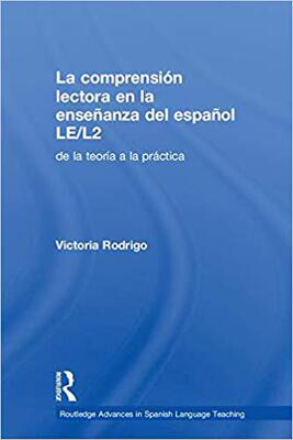 【预售】La comprensión lectora en la enseñanza del español LE/L2
