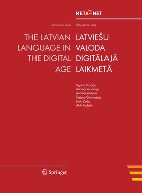 【预订】The Latvian Language in the Digital Age