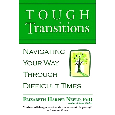 预订 Tough Transitions: Navigating Your Way Through Difficult Times: 9780446694551