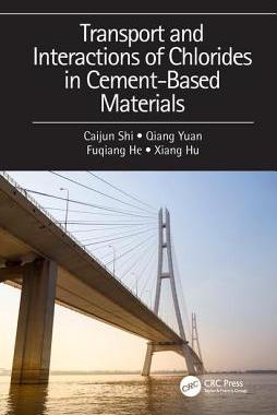 【预订】Transport and Interactions of Chlorides in Cement-based Materials