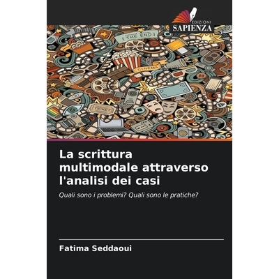预订 La scrittura multimodale attraverso l’analisi dei casi: 9786209333484
