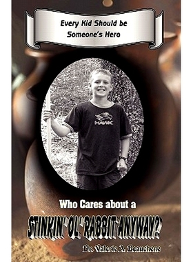 预订 Who Cares About a Stinkin’ Ol’ Rabbit Anyway?: 9781453672525