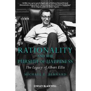 【预订】Rationality And The Pursuit Of Happiness - The Legacy Of Albert Ellis