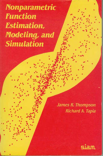 预订 Nonparametric Function Estimation, Modeling, and Simulation