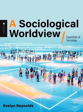 预订 A Sociological Worldview: Essentials of Sociology: 9781793534491