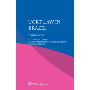 Brazil 第三版 Tort 9789403536682 巴西侵权法 Law Edition 预订 Third