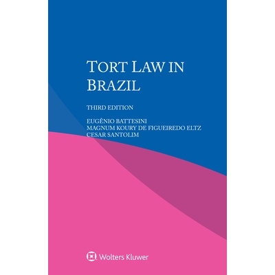 预订 Tort Law in Brazil, Third Edition 巴西侵权法，第三版: 9789403536682
