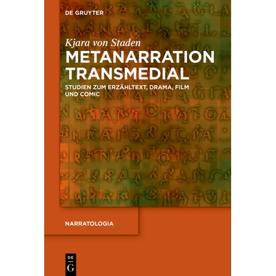 预订 Metanarration transmedial: Studien zum Erzähltext, Drama, Film und Comic 跨媒介元叙事：叙事文本、戏剧、电影和漫画