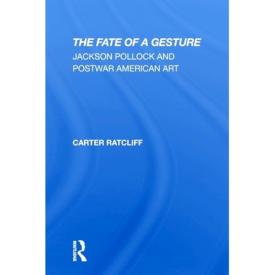 Jackson Pollock And Postwar American Art