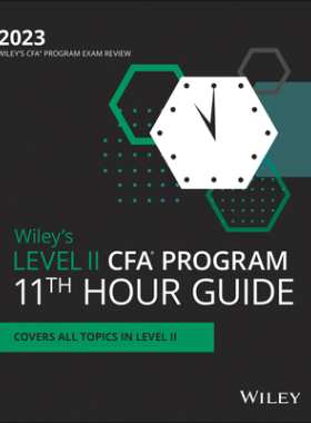 [预订]WileyS Level Ii Cfa® Program 11Th Hour Final Review Study Guide 2023