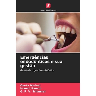 预订 Emergências endodônticas e sua gestão: 9786209322013