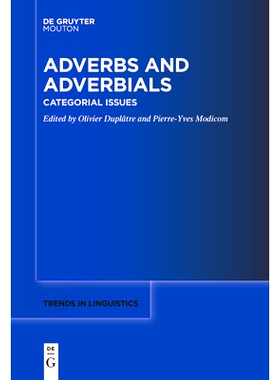 预订 Adverbs and Adverbials: Categorial Issues 副词和副词： 分类问题: 9783111631776