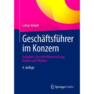Konzern Aufgaben Pflichten Geschäftsführer 9783658407759 und Rechte 预订 Geschäftsführerverträge