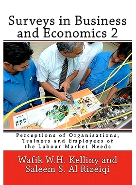 预订 Surveys in Business and Economics 2: Perceptions of Organisations, Trainers and Employees of the Labour Market Need