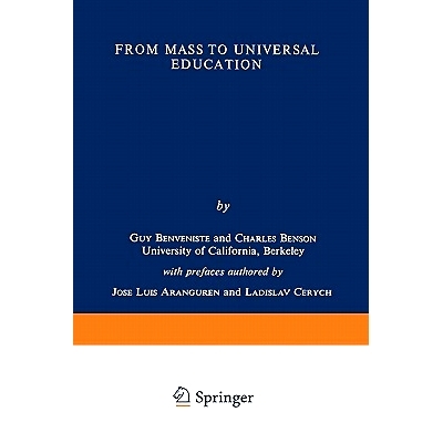 预订 From Mass to Universal Education: The Experience of the State of California and its Relevance to European Education