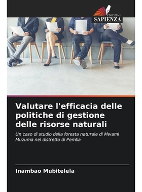 预订 Valutare l’efficacia delle politiche di gestione delle risorse naturali: Un caso di studio della foresta naturale