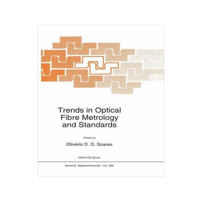 预订 Trends in Optical Fibre Metrology and Standards