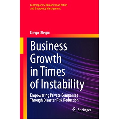 预订 Business Growth in Times of Instability: Empowering Private Companies Through Disaster Risk Reduction 不稳定时期的