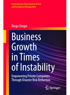 预订 Business Growth in Times of Instability: Empowering Private Companies Through Disaster Risk Reduction 不稳定时期的