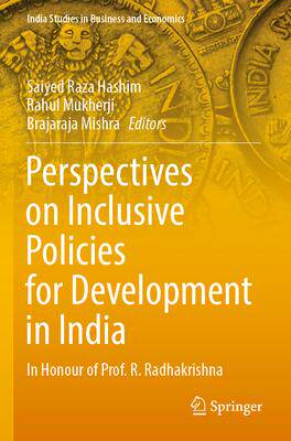 [预订]Perspectives on Inclusive Policies for Development in India: In Honour of Prof. R. Radhakrishna 9789811901874