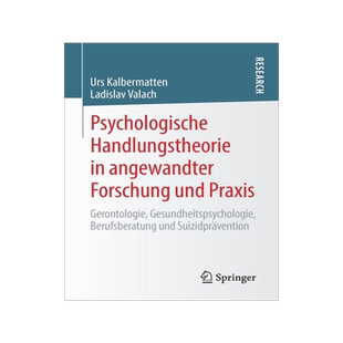 预订 Psychologische Handlungstheorie in angewandter Forschung und Praxis