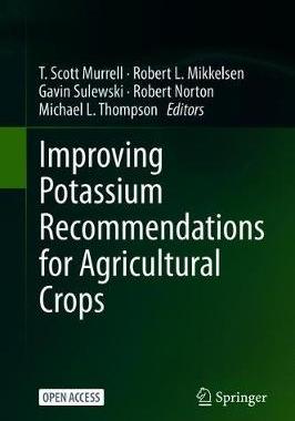 【预订】Improving Potassium Recommendations for Agricultural Crops