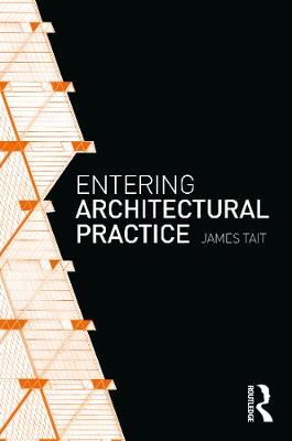 【预订】Entering Architectural Practice