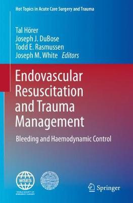 【预订】Endovascular Resuscitation and Trauma Management