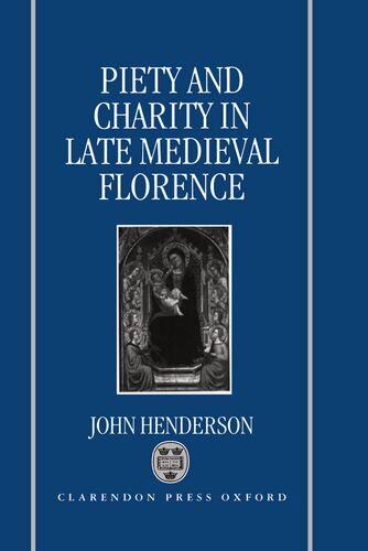 【预订】Piety and Charity in Late Medieval Florence