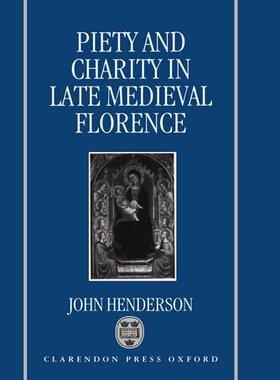 【预订】Piety and Charity in Late Medieval Florence