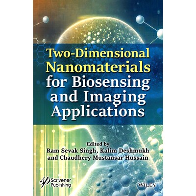 预订 Two Dimensional Nanomaterials for Biosensing and Imaging Applications: 9781394199921