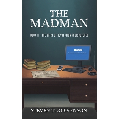 预订 The Madman: Book II - The Spirt of Revolution Rediscovered: 9781663249753