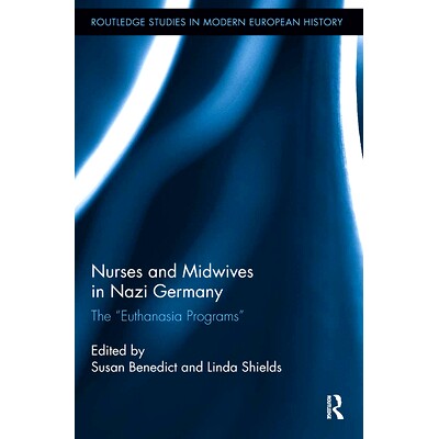 预订 Nurses and Midwives in Nazi Germany: The 