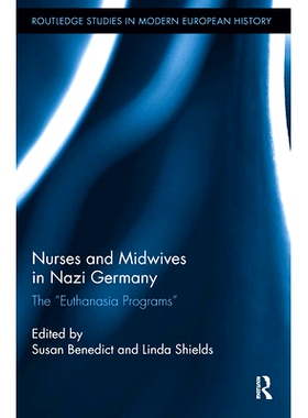 预订 Nurses and Midwives in Nazi Germany: The 