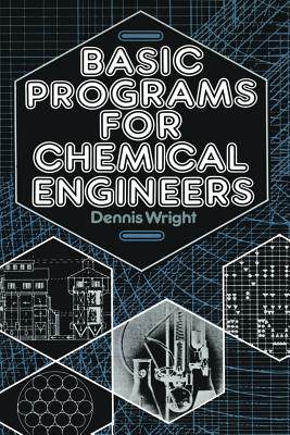 预订 Basic Programs for Chemical Engineers