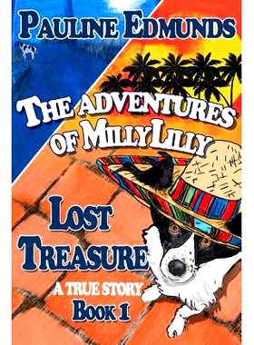 预订 Lost Treasure The Aventures of MillyLilly Book 1: 9780993167102