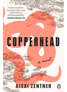 预订 Copperhead: A Novel 铜头蛇: 9781984877307