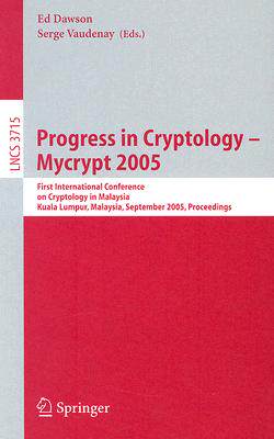 【预订】Progress in Cryptology – Mycrypt 2005