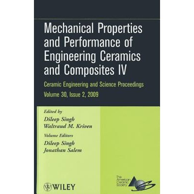 预订 Mechanical Properties And Performance Of Engineering Ceramics And Composites Iv Cesp V30 Issue 2 工程陶瓷和复合材料