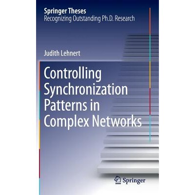 预订 Controlling Synchronization Patterns in Complex Networks 控制复杂网络的同步模式 9783319251134