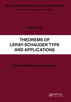 【预订】Theorems of Leray-Schauder Type and Applications 9780367454722