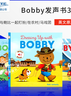 现货 Bobby发声书3册 与鲍比一起打扮/在农村/马戏团 英文原版 On Safari with Bobby dressing up/ farm/at home