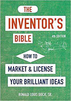 【预售】The Inventor’s Bible, Fourth Edition: How to Market and License Your Brilliant Ideas