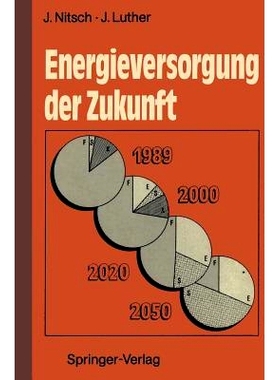 预订 Energieversorgung der Zukunft: Rationelle Energienutzung und erneuerbare Quellen: 9783540517535